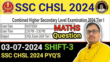 SSC CHSL 3 JULY SHIFT 3 | SSC CHSL 2024 SOLUTION PRAKASH SIR | CHSL 3/07/2024  MATHS QUESTION #chsl