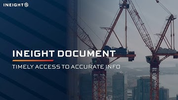 Timely Document Control for Capital Projects | InEight Document