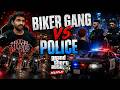 Shreeman Legend Role Play | Biker Gang और पोलीस के साथ Comedy  | GTARP -12 #gta5 #tlrp