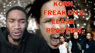 KORN - Freak On A Leash (FIRST TIME REACTION!!!)