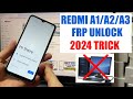 Redmi A1 | A2 | A3 FRP Bypass Without Pc New Method 2024 FRP Remove