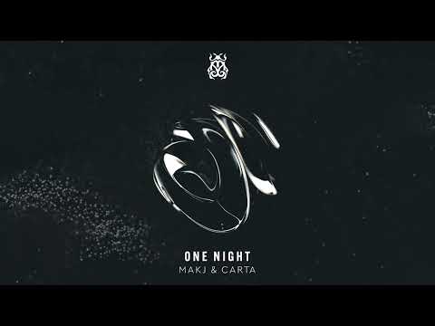 Putar One Night - MAKJ