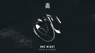 MAKJ & Carta - One Night  [Tomorrowland Music] Resimi