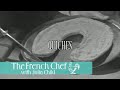 Quiches | The French Chef Season 4 | Julia Child