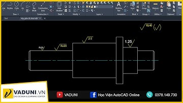 Hướng dẫn ghi ký hiệu độ nhám bề mặt trong AutoCAD 2021 | VADUNI