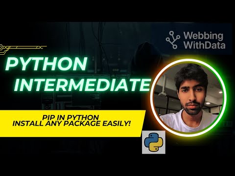 Capa de pip in Python Tutorial | Complete Guide to Install External Libraries