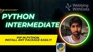 pip in Python Tutorial | Complete Guide to Install External Libraries