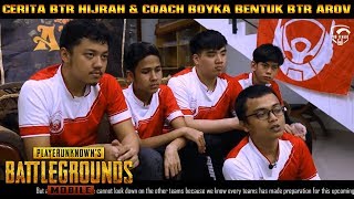 Awal Terbentuknya BIGETRON Malaysia | Cerita BTR Hijrah & Coach Boyka Bentuk BTR AROV