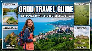 10 MUST-SEE PLACES IN ORDU! | Places to Visit in Ordu - Turkey