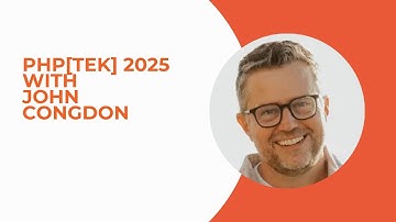 php[tek] 2025 with John Congdon