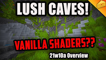 21w10a - LUSH CAVES and SHADERS in VANILLA?? - Minecraft 1.17 Snapshot 21w10a Overview
