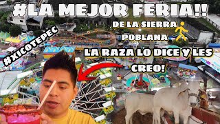 ASÍ es una feria de pueblo | Xicotepec Puebla