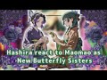 [] Hashira react to Maomao as New Butterfly Sister [] Gacha Reaction []