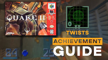 Quake 2 (Nintendo 64) - Twists | RetroAchievements