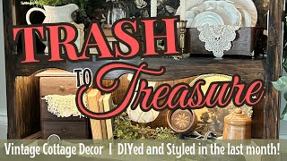 Trash to Treasure: Vintage Cottage Decor I DIY’ed in the Last Month/ Cottage Decor