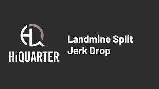 Landmine Split Jerk Drop