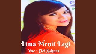 Lima Menit Lagi Lima Menit Lagi
