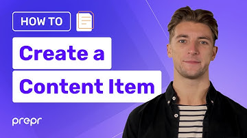 How to create a content item in Prepr