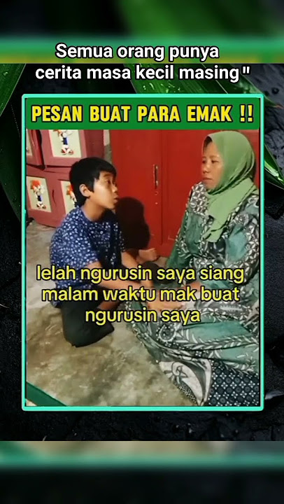 Semua orang punya cerita masa kecil masing-masing. 🥲🥲