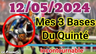 Pronostics PMU Mes 3 bases incontournable DIMANCHR 12 MAI 2024 PARIS LONGCHAMP