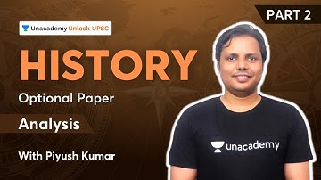 Analysis of Paper 1 of History Optional | UPSC CSE 2022-23 | By Piyush Kumar | Part 2
