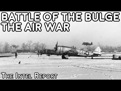 Battle of the Bulge - The Air War