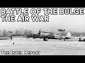 Battle of the bulge  the air war