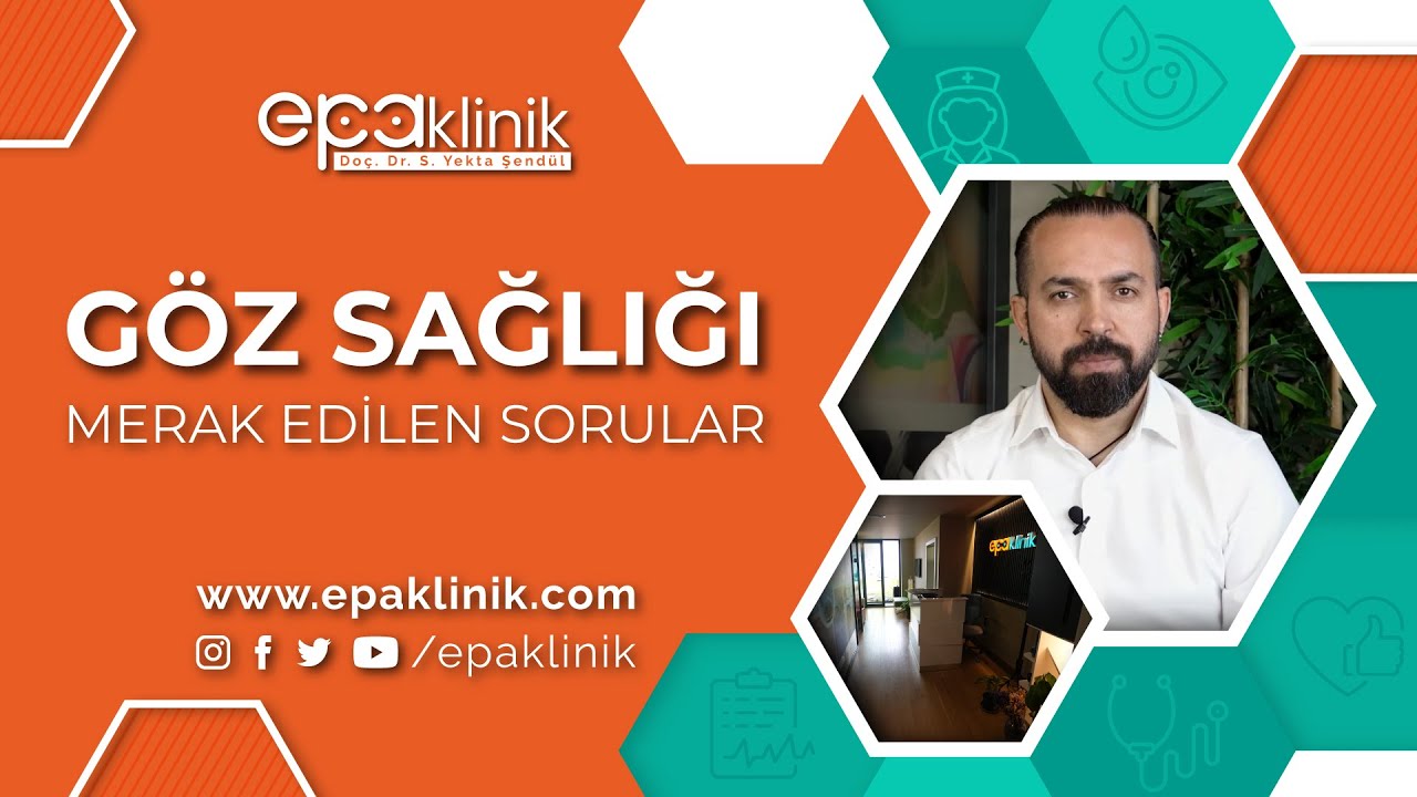 Göz Sağlığı İle İlgili Merak Edilen Sorular