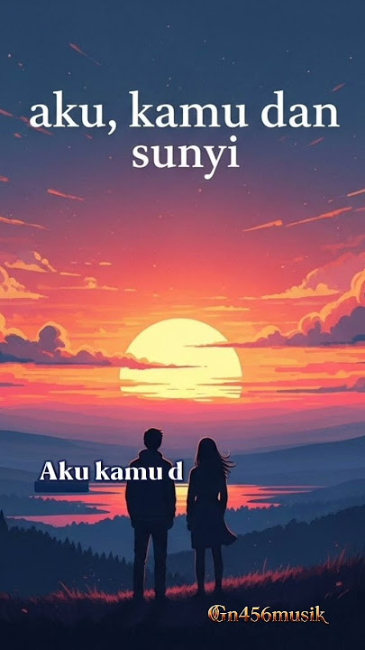 Aku ,Kamu & Sunyi. #music #musikindonesia #folk #musiksenja #ai