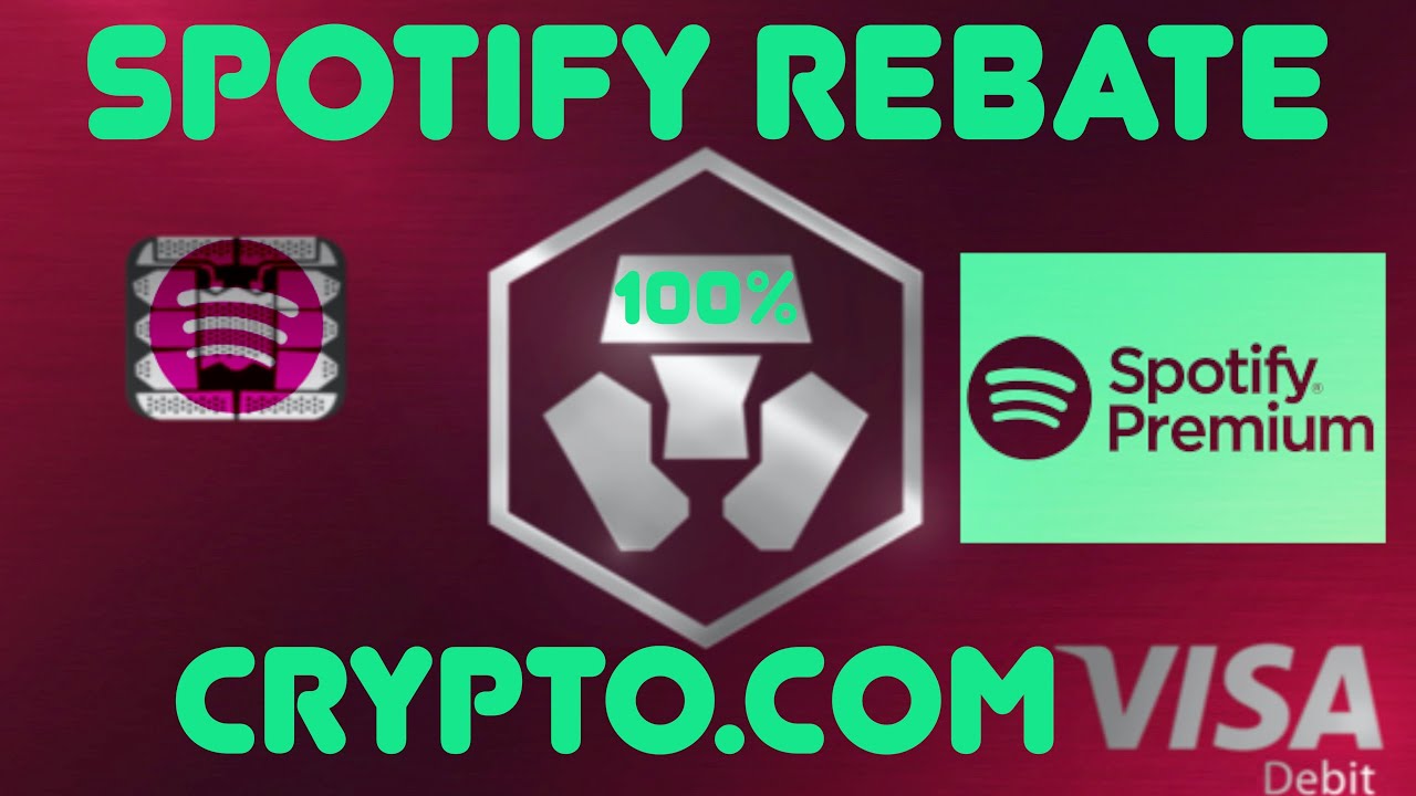 Crypto VISA Card Spotify Rebate YouTube