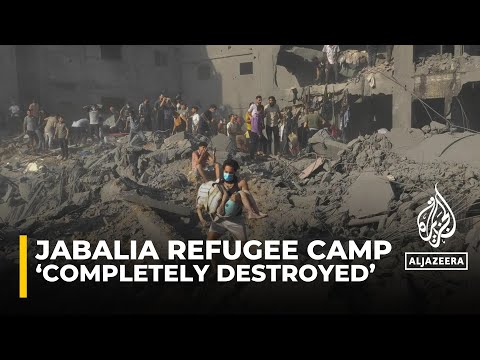Jabalia refugee camp ‘completely destroyed’: Gaza’s interior ministry