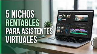 5 Nichos Rentables para Asistentes Virtuales