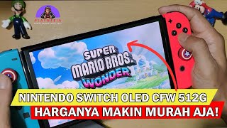 Beli Nintendo Switch Oled V3 OFW CFW 512G yang HARGANYA MAKIN MURAH Full Game | Unboxing dan Review