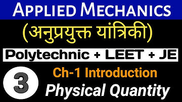 Applied Mechanics | Polytechnic Classes | Leet Classes | Introduction of Mechanics-3 | Class-3