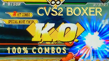 【カプエス2】バイソン 十割コンボ集 CVS2 BOXER 100% Combos