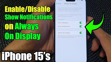 iPhone 15/15 Pro Max: How to Enable/Disable Show Notifications on Always On Display