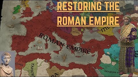 Crusader Kings 3 Restoring the Roman Empire timelapse