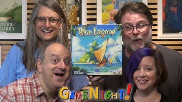 Blue Lagoon - GameNight! Se6 Ep24 - How to Play and Playthrough