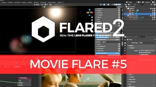 Flared2 - Adding Light Reflections to Cinematic Flares (Fast Workflow Showcase #5)