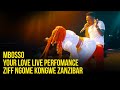 Mbosso live perfomanceYour love Ziff Ngome Kongwe ( Zanzibar )