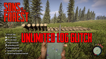 Sons of The Forest Unlimited LOG GLITCH! | FASTEST WAY to Get Logs