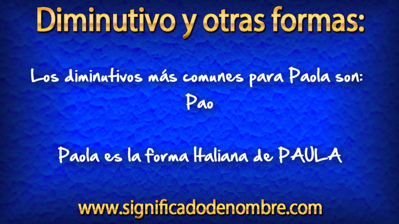 Significado de Paola ¿Qué significa Paola? YouTube Significado de Paola ¿Qué significa Paola? YouTube