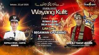 LIVE PAGELARAN WAYANG KULIT KI K.R.T YAKUT JEDHER LAKON BEGAWAN CIPTANING