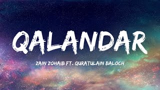 Qalandar | Zain Zohaib ft. Quratulain Baloch | Lyrics | Vocals Only