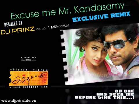 DJ PrinZ - Excuse me Mr. Kandasamy ReMiX