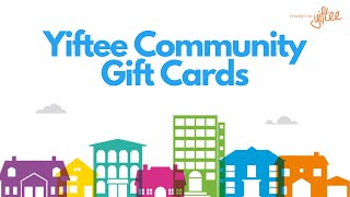 Yiftee Community eGift Cards- About Us