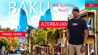 Must Do and Must Know Things in BAKU, AZERBAIJAN 🇦🇿 - The Comprehensive Travel Guide Before You Go
