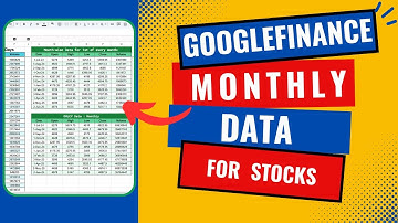 How to Get Monthly Stock OHLCV Data in Google Sheet with GOOGLEFINANCE ? | Automated