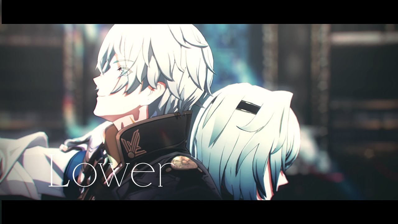 【崩壊:スターレイルMMD】ロウワー【ファイノン/アナイクス】