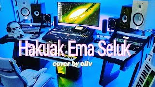 Download lagu lagu_hakuak Ema seluk | cover by oliv